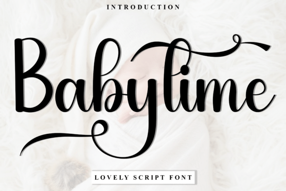 Baby Time Font Review: A Warm and Playful Choice for Branding