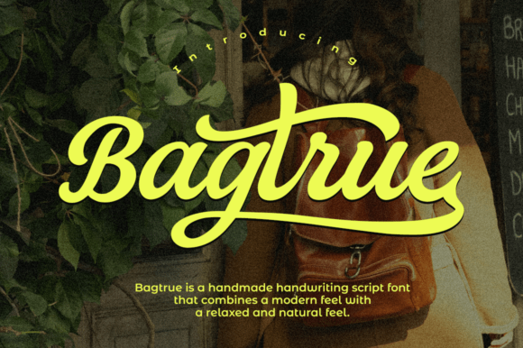 Bagtrue: A Script Font That Elevates Editorial Design
