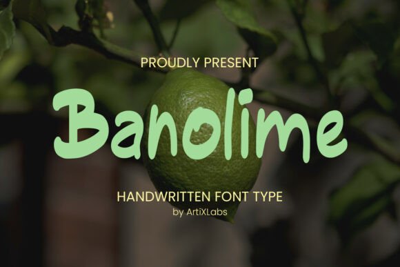 Banolime: A Playful Handwritten Font for Branding