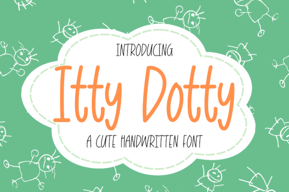 Font Choice That Speaks Volumes: Itty Dotty in Action