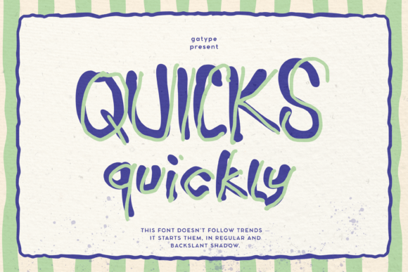 Font Choice That Speaks Volumes: Quicks Quickly in Action