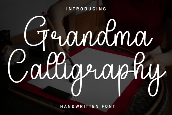 Grandma Calligraphy: A Font That Elevates Your Brand