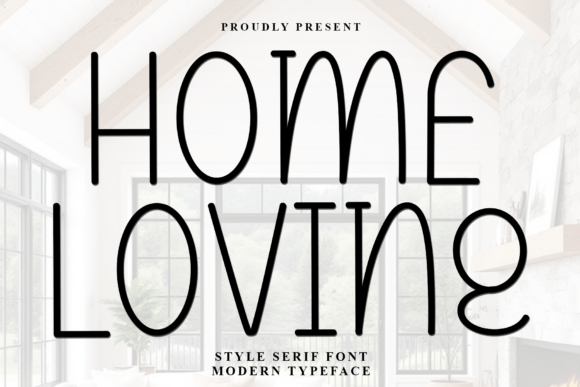 Home Loving: A Script Font for Impactful Digital Campaigns