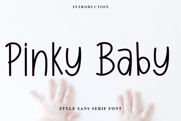 Pinky Baby: A Font for the Holiday Spirit
