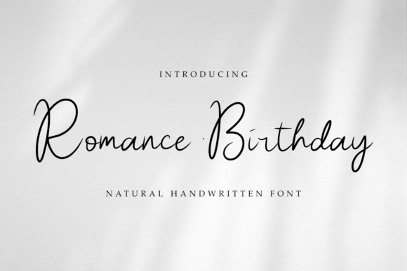Romance Birthday: A Script Font for Memorable Branding